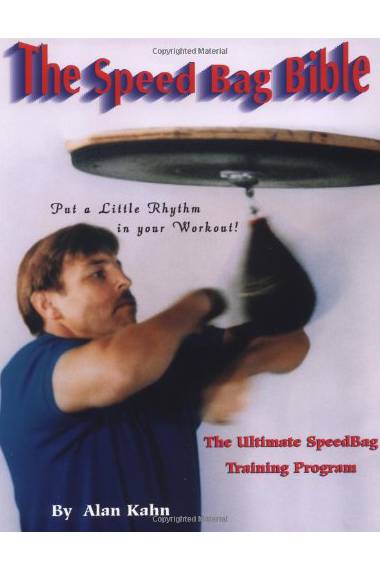 The speed bag bible - the ultimate speed bag training program