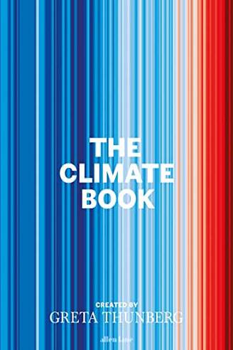 The Climate Book - The Facts and the Solutions